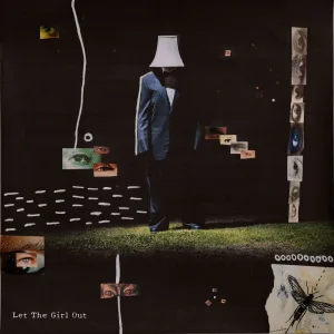 Let the Girl Out