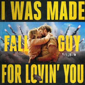 I Was Made For Lovin’ You (from The Fall Guy [Orchestral Version])