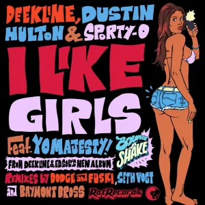I Like Girls (Miami Mix)