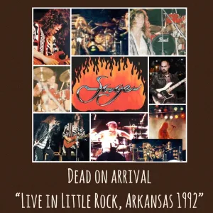 Dead on Arrival (Live in Little Rock Arkansas 1992)