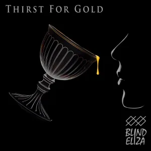 Thirst For Gold