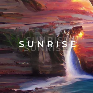 s u n r i s e