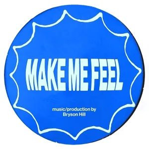Make Me Feel