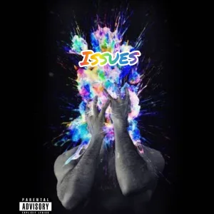 Issues (feat. Caxper & Alion)