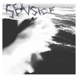 Sea / Sick