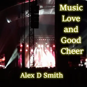 Music Love and Good Cheer