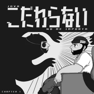 NO ME IMPORTA (CHAPTER 1)