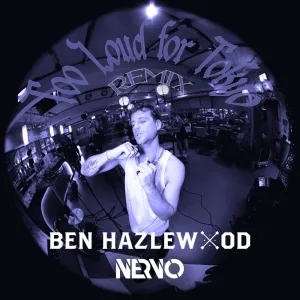 Too Loud for Tokyo (Nervo remix)
