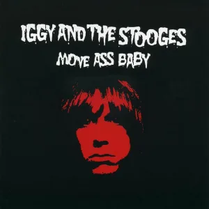 Move Ass Baby (New York & Detroit Reherarsals, 1973)