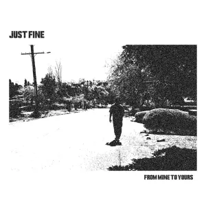Just fine