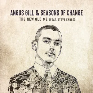 The New Old Me (ft. Steve Earle)