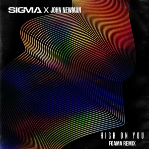 High On You (FOAMA Remix)
