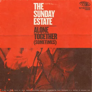 Alone Together (Sometimes)