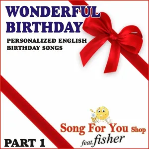 Wonderful Birthday: Daddy