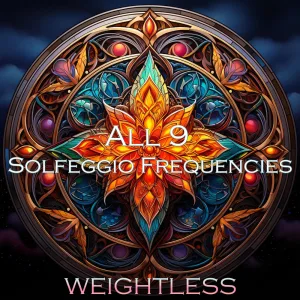 963Hz + 639Hz + 396Hz Open Up to the Universe