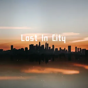 Lost In City