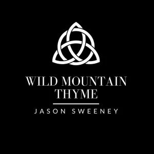 Wild Mountain Thyme