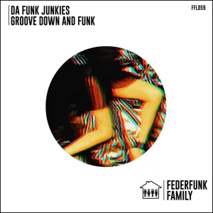 Groove Down and Funk