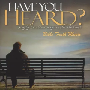 Have You Heard?