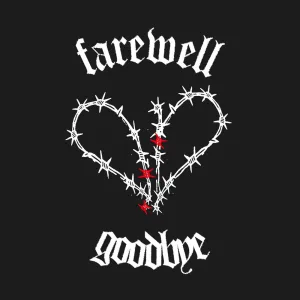 Farewell Goodbye