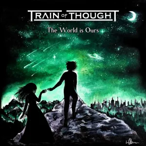 The World Is Ours (Per Aspera Ad Astra)