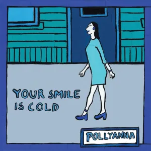 Your Smile Is Cold