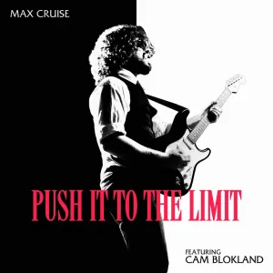 Push It To The Limit (feat. Cam Blokland)