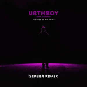 Sunrise in My Head (Sereen Remix)