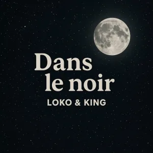 Dans le noir