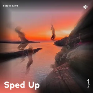stayin' alive - sped up + reverb