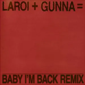 BABY I'M BACK (Remix)