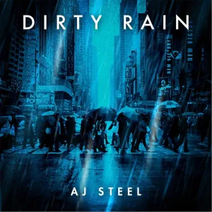 Dirty Rain