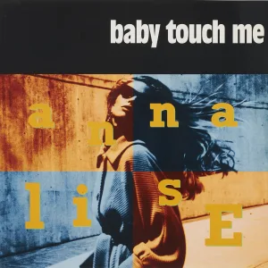 Baby Touch Me