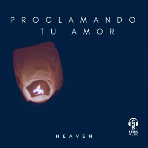 Proclamando Tu Amor