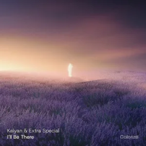 I'll Be There (feat. Extra Special)