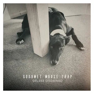 Album artwork for Deluxe Disdained by Gourmet Mouse Trap
