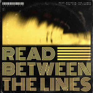 Read Between The Lines