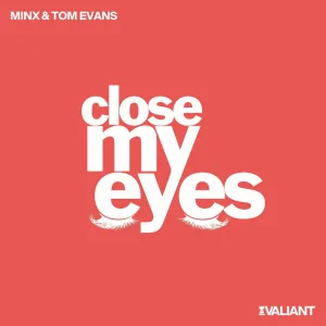 Close My Eyes VIP Mix