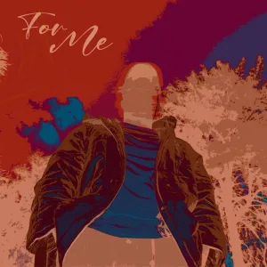 For Me (feat. Mr. Gentleman)