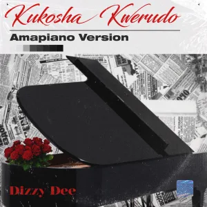 Kukosha Kwerudo (Amapiano Version Instrumental)