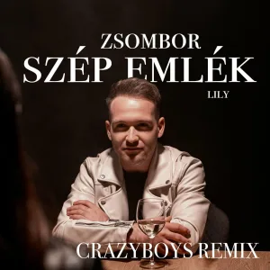 szép emlék (CRAZYBOYS REMIX)
