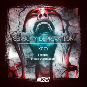 Sensory Deprivation (Original Mix)