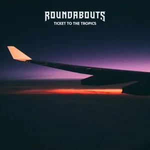 Ticket to the Tropics