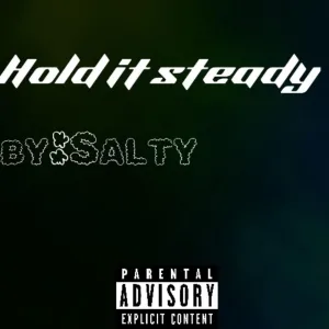 Hold it steady