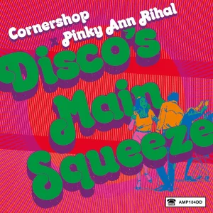 Disco’s Main Squeeze (Instrumental)