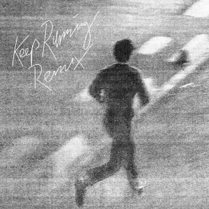 Keep Running (David Bay Remix)