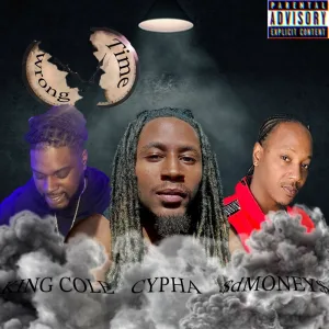 Wrong Time (feat. $dMoney$ & King Cole)