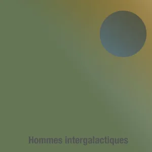 Hommes intergalactiques