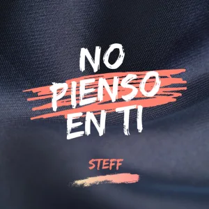 No Pienso En Ti (Freestyle)