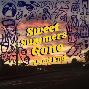 Sweet Summers Gone
